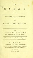 view An essay on the medicinal properties of factitious airs. With an appendix, on the nature of blood / by Tiberius Cavallo.