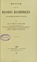 view Etude sur les bassins rachitiques transversalement rétrécis / par Le Dr Emile Salles.