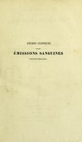 view Etudes cliniques sur les émissions sanguines artificielles / Augustin Pierre Isidore de Polinière.