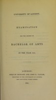 view Examinations for the degree of Bachelor of Medicine in the year 1840 / University of London.