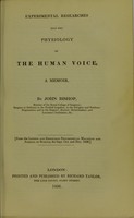 view Experimental researches into the physiology of the human voice : a memoir / by John Bishop.