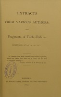 view Extracts from various authors, and fragments of table-talk, afternoons at L*********.