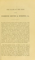 view The facts bearing on the claim of the poor to 1. The Poorhouse grounds and buildings; 2. Paul's work mortification; and 3. Trinity Hospital : and dissent from the report of the Law Committee of the Council refusing the poor's claims / by Councillor Curror.