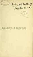 view Researches in obstetrics / by J. Matthews Duncan.