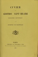 view Cuvier et Geoffroy Saint-Hilaire : biographies scientifiques / par Ducrotay de Blainville.