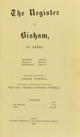 view The register of Bisham, co. Berks : 1560-1812 / transcribed and edited by Edgar Powell.