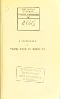 view A dictionary of terms used in medicine and the collateral sciences / by the late Richard D. Hoblyn.