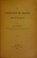 view De l'extinction du choléra par la Nouktah / par Saleh Soubhy.