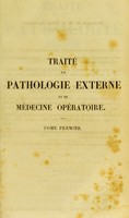 view Traité de pathologie externe et de médecine opératoire : avec des résumés d'anatomie des tissus et des régions / par Aug. Vidal (de Cassis).