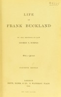 view Life of Frank Buckland / by his brother-in-law, George C. Bompas.