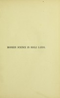 view Modern science in Bible lands / by Sir J. William Dawson.