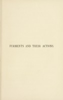 view Ferments and their actions / by Carl Oppenheimer ; Translated from the German by C. Ainsworth Mitchell.