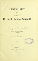 view Festschrift fur Professor Dr. med. Benno Schmidt / von Georg B. Schmidt, Arthur B. Schmidt, Martin B. Schmidt.