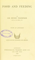 view Food and feeding / by Sir Henry Thompson, with an appendix.