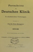 view Fortschritte der Deutschen Klinik. In akademischen Vorlesungen / herausgegeben von Felix Klemperer.