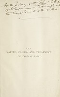 view Four lectures on the nature, causes and treatment of cardiac pain : delivered at the Medical Graduates' College and Polyclinic in London on June 16th, 23rd and 30th , and July 7th, 1902 / by Alexander Morison.