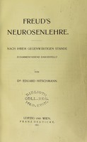 view Freud's Neurosenlehre : nach ihrem gegenwärtigen Stande zusammenfassend dargestellt / von Eduard Hitschmann.