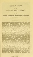 view General report of the Lunatic Department of the Charity Workhouse of the City of Edinburgh, for the years 1833-34-35.