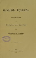 view Gerichtliche Psychiatrie : ein Leitfaden fur Mediziner und Juristen / von A. Cramer.