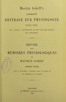 view Gesammelte Beitrage zur Physiologie. Recueil des memoires physiologiques de Maurice Schiff.