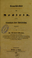 view Geschichte der Medicin, in den Grundzügen ihrer Entwickelung / dargestellt von Bernhard Hirschel.