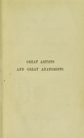 view Great artists and great anatomists : a biographical and philosophical study / by R. Knox.