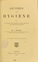view Grundriss der Hygiene : für Studirende und praktische Ärzte, Medicinal- und Verwaltungsbeamte / von C. Flügge.