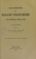 view Grundriss der physikalischen Untersuchungsmethoden innerer Organe fur Studierende / bearbeitet von Carl Seitz.