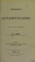 view Grundzuge der Arzneimittellehre : ein klinisches Lehrbuch / von C. Binz.