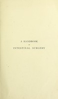 view A handbook of intestinal surgery / by Leonard A. Bidwell.