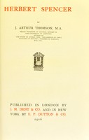 view Herbert Spencer / by J. Arthur Thomson.