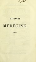 view Histoire de la médecine depuis son origine jusqu'au xix siècle / par P.-V. Renouard.