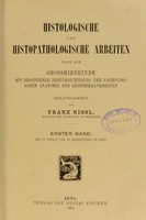 view Histologische und histopathologische Arbeiten über die Grosshirnrinde : mit besonderer Berücksichtigung der pathologischen Anatomie der Geisteskrankheiten / herausgegeben von Franz Nissl.