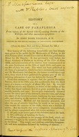 view History of a case of paraplegia from injury of the spinal chord, causing inertia of the kidneys, and other anomalous symptoms / by John Home Peebles.