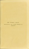 view The human brain : histological and coarse methods of research : a manual for students and asylum medical officers / by W. Bevan Lewis.