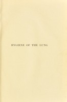view Hygiene of the lung in health and disease / by Leopold Von Schrötter ; translated by H.W. Armit.
