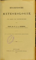 view Hygienische Meteorologie für Ärzte und Naturforscher / von W.J. van Bebber.