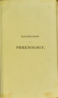 view Illustrations of phrenology : with engravings / by Sir G. S. Mackenzie.