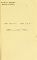 view Introduction to the outlines of the principles of differential diagnosis : with clinical memoranda / by Fred J. Smith.