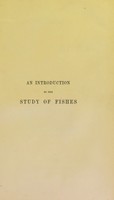 view An introduction to the study of fishes / by Albert C.L.G. Gunther.