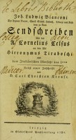 view Joh. Ludwig Bianconi ... Sendschreiben über den A. Cornelius Celsus an den Abt Hieronymus Tiraboschi / aus dem Italiänischen übersetzt von L***. Nebst einer Zuschrift von D. Carl Christian Krause.