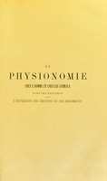 view La physionomie chez l'homme et chez les animaux, dans ses rapports avec l'expression des émotions et des sentiments / S. Schack.