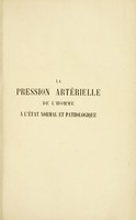 view La pression artérielle de l'homme a l'état normal et pathologique / par C. Potain.