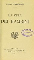 view La vita dei bambini / Paola Lombroso.