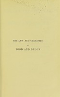 view The law and chemistry of food and drugs / by H. Mansfield Robinson and Cecil H. Cribb.