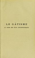 view Le gatisme au cours des etats psychopathiques / par Marcel Manheimer.