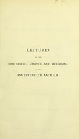 view Lectures on the comparative anatomy and physiology of the vertebrate animals : delivered at the Royal College of Surgeons of England, in 1844 and 1846 ... Part 1. Fishes / by Richard Owen.