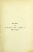 view Lectures on the principles and practice of midwifery / by Edward William Murphy.