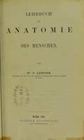 view Lehrbuch der Anatomie des Menschen / von C. Langer.