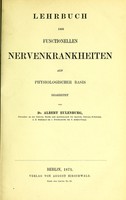 view Lehrbuch der functionellen Nervenkrankheiten auf physiologischer Basis / bearbeitet von Albert Eulenburg.